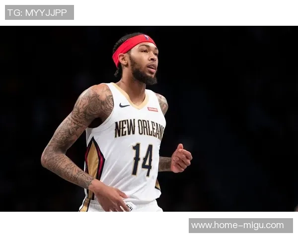 布兰登英格拉姆：从潜力新星到NBA全明星的华丽转身